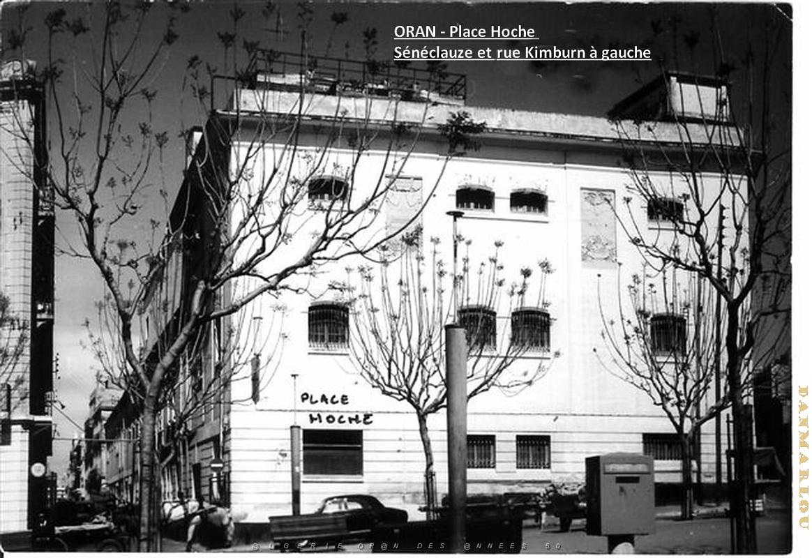 Oran - Place Hoche - Seneclauze et Rue Kimburn.jpg - LEAD Technologies Inc. V1.01